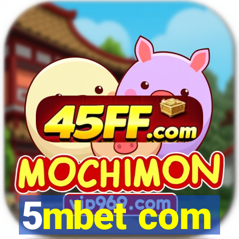5mbet com